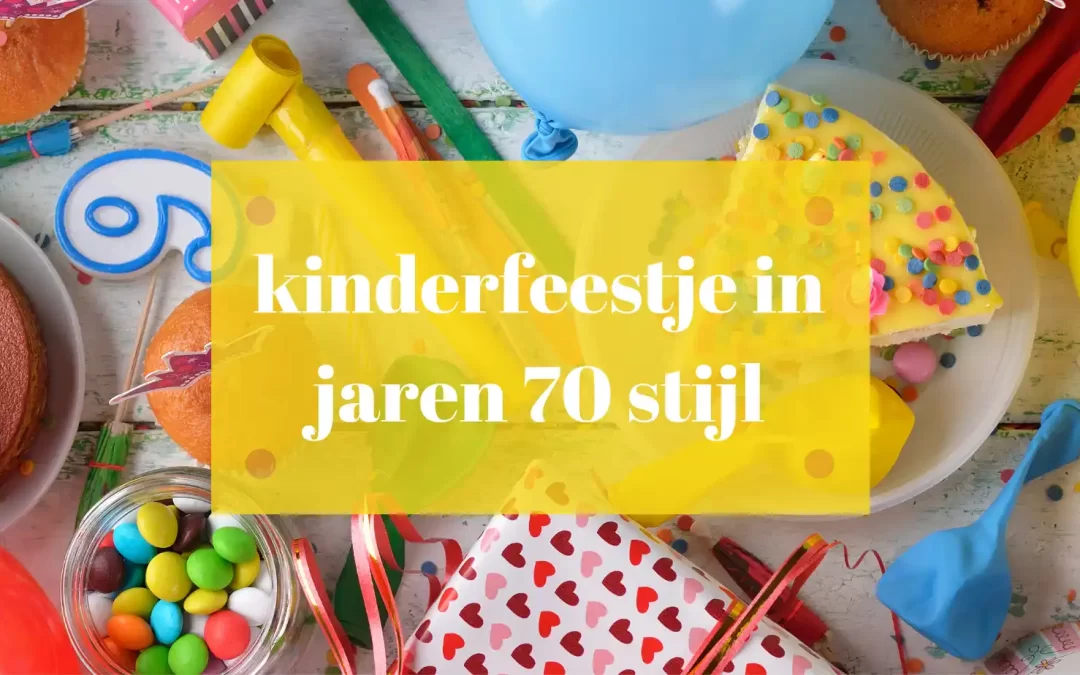 kinderfeestje in jaren 70