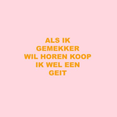 Roze tegeltje met grappige quote gemekker dan koop ik geit
