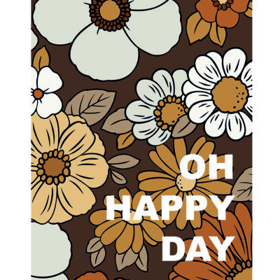 poster forex bruine retro bloemen met witte tekst oh happy day