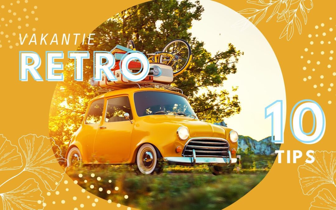 lijstje met 10 tips wat je niet mag vergeten als je op vakantie gaat