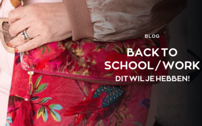 Back to school / work – Dit wil je hebben!