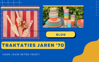 Traktaties jaren 70: De leukste seventies traktaties voor retro feest