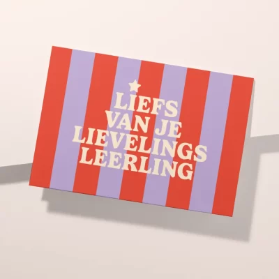 grappige kaart met quote liefs van je lievelings leerling