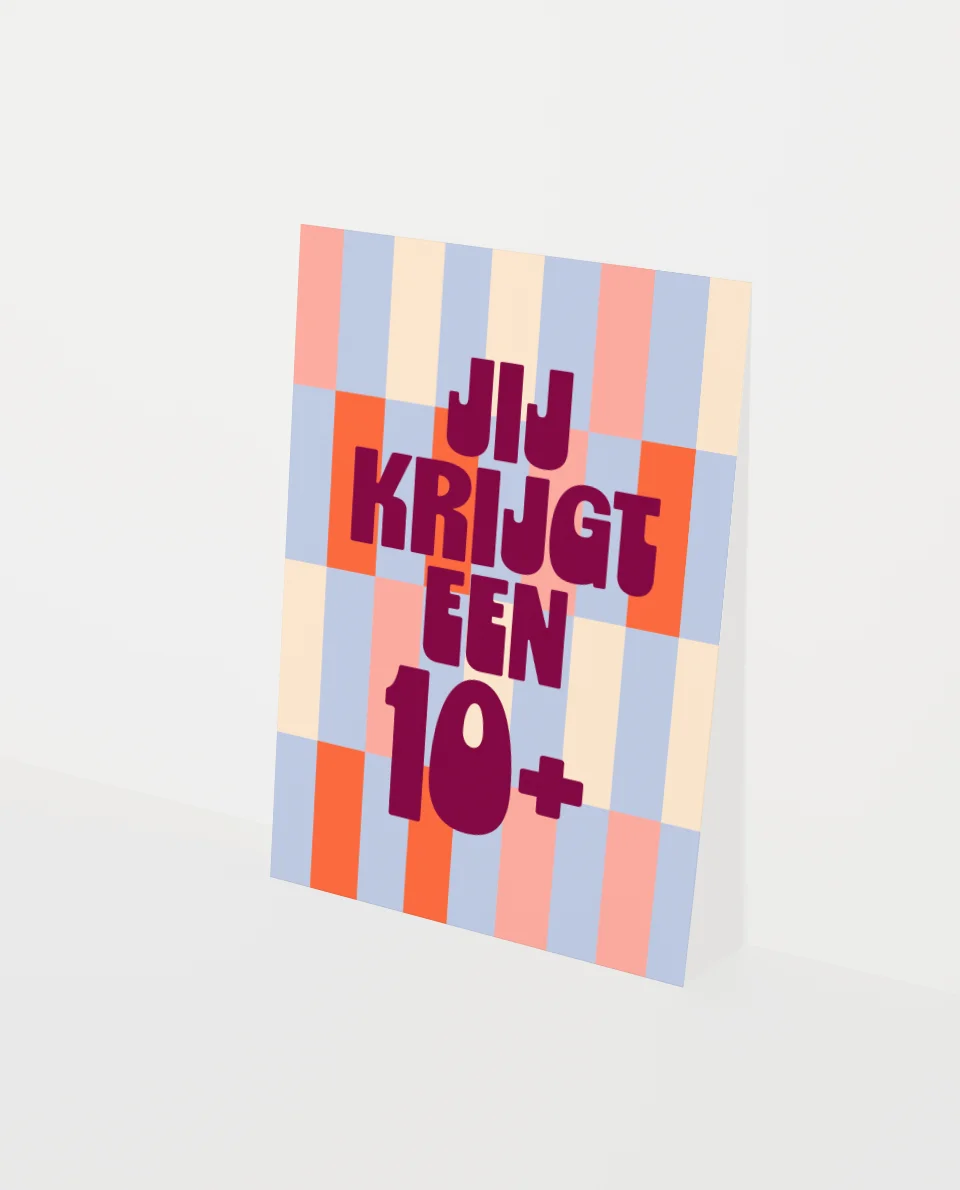 compliment kaart met quote jij krijgt een 10+